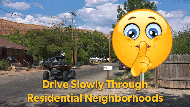 Drive Slowly Through Neighborhoods